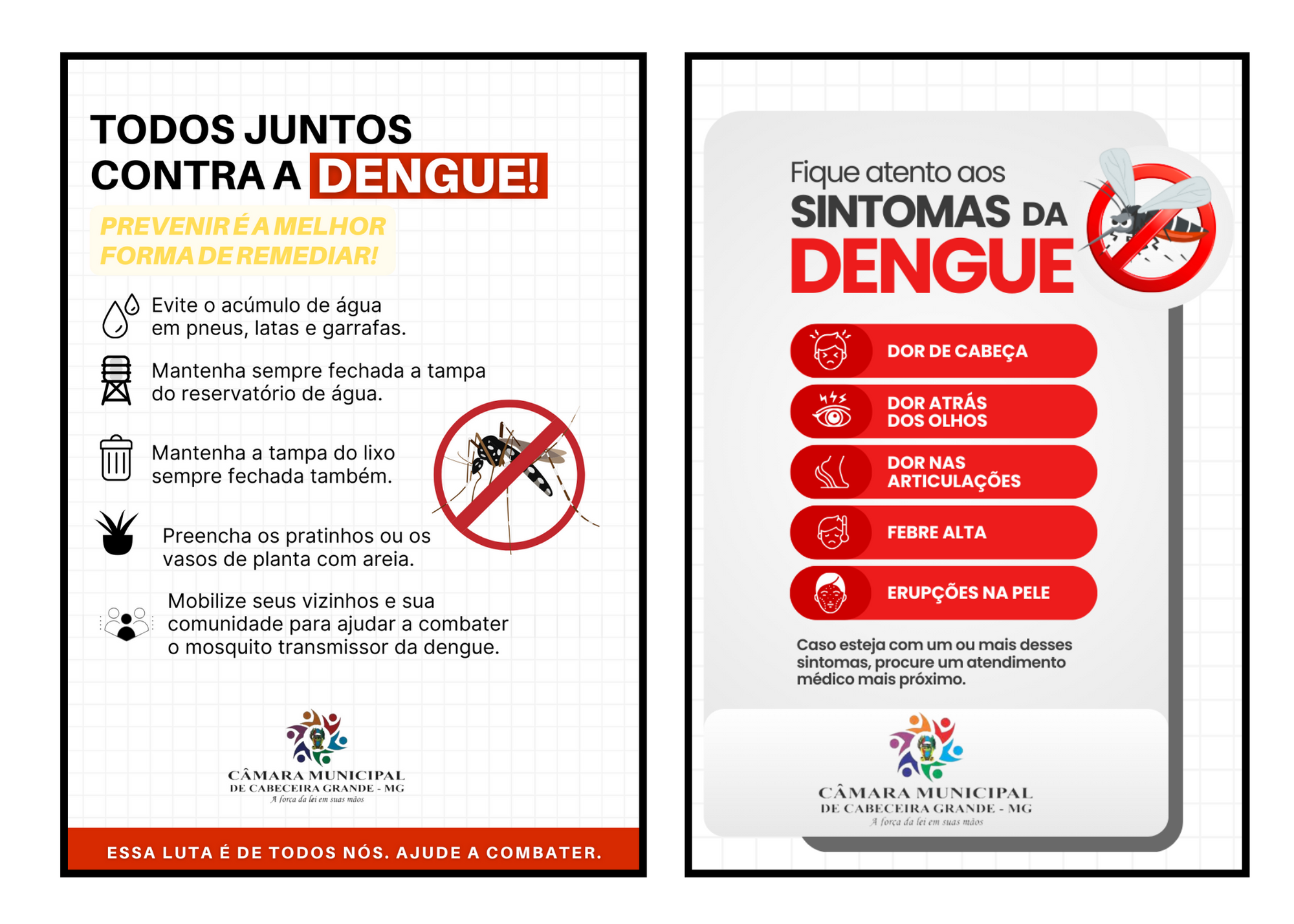 AÇÃO DE CONSCIENTIZAÇÃO AO COMBATE A DENGUE